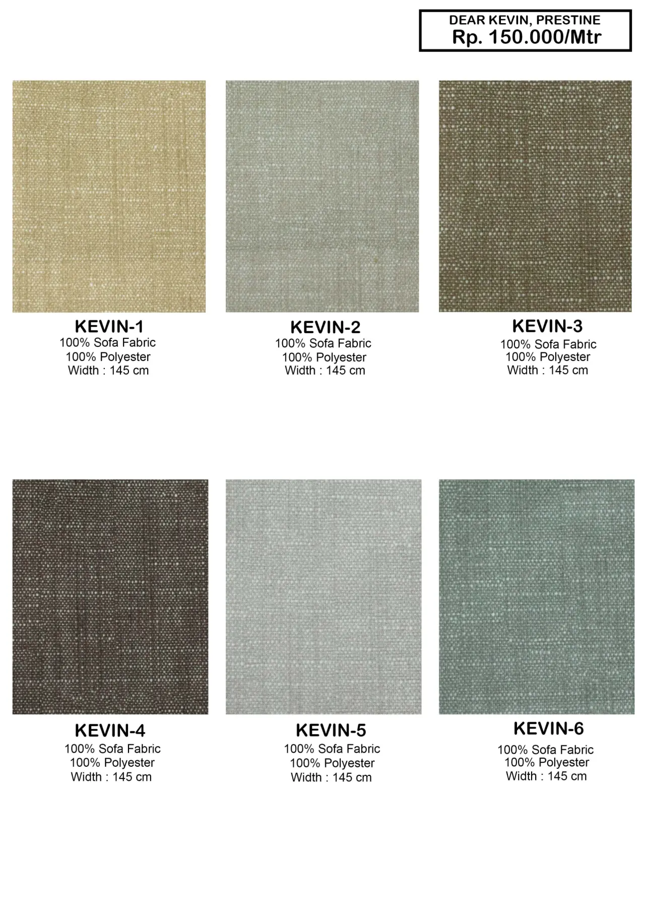 Dear Kevin & Prestine Sofa Fabrics