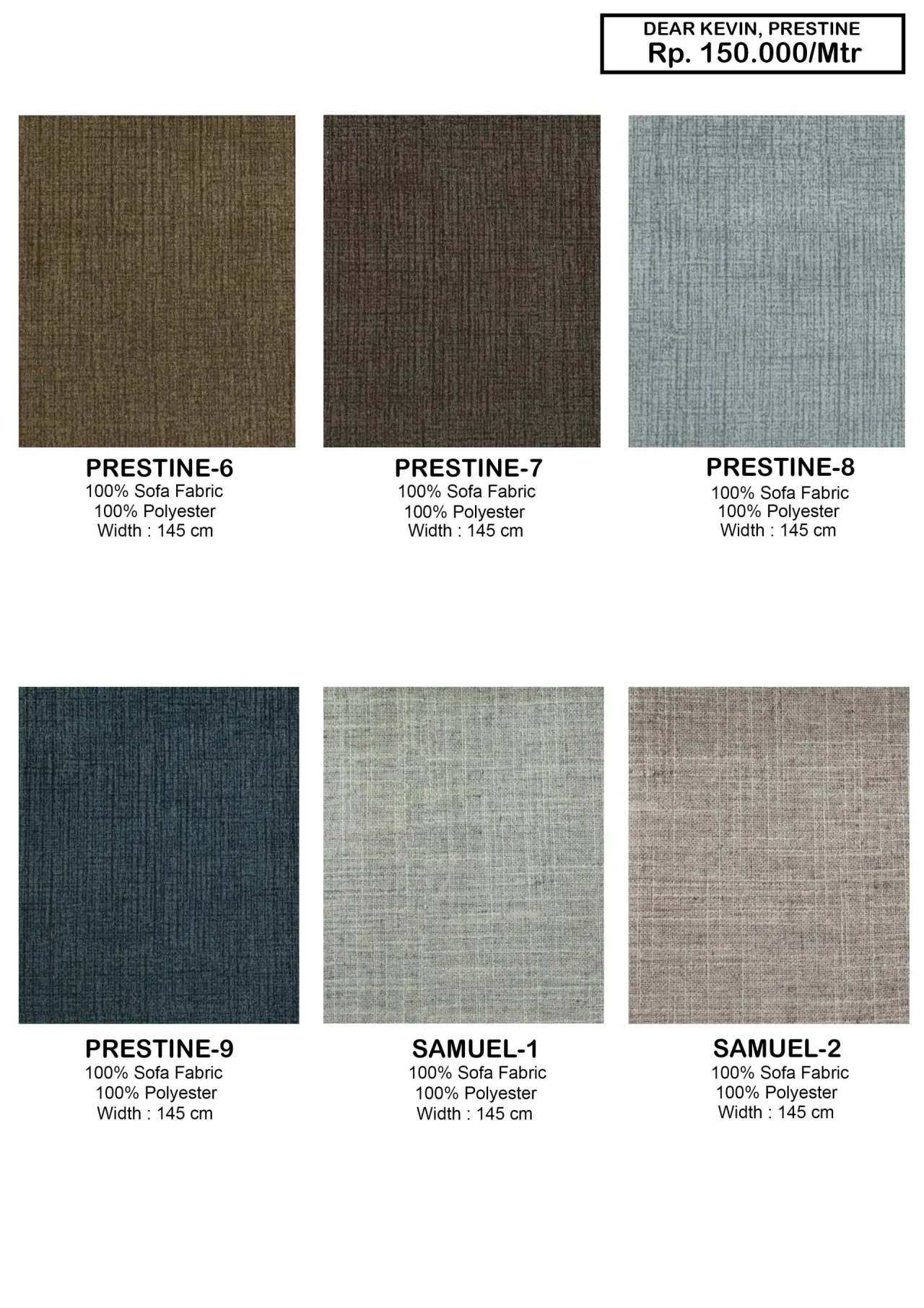 Dear Kevin & Prestine Sofa Fabrics